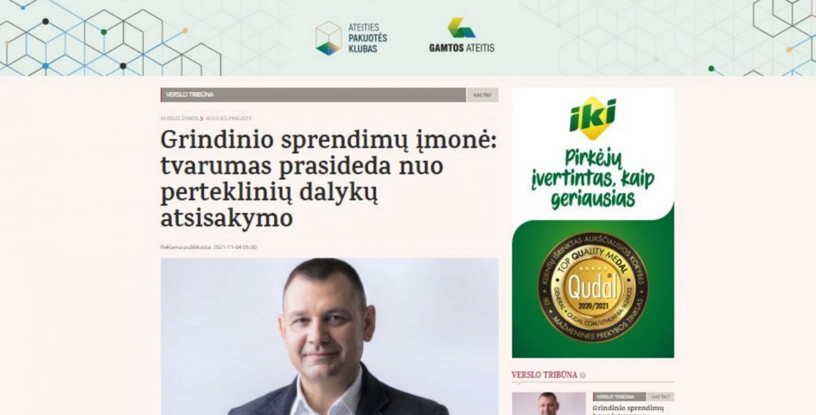 Grindinio sprendimų įmonė: tvarumas prasideda nuo perteklinių dalykų atsisakymo