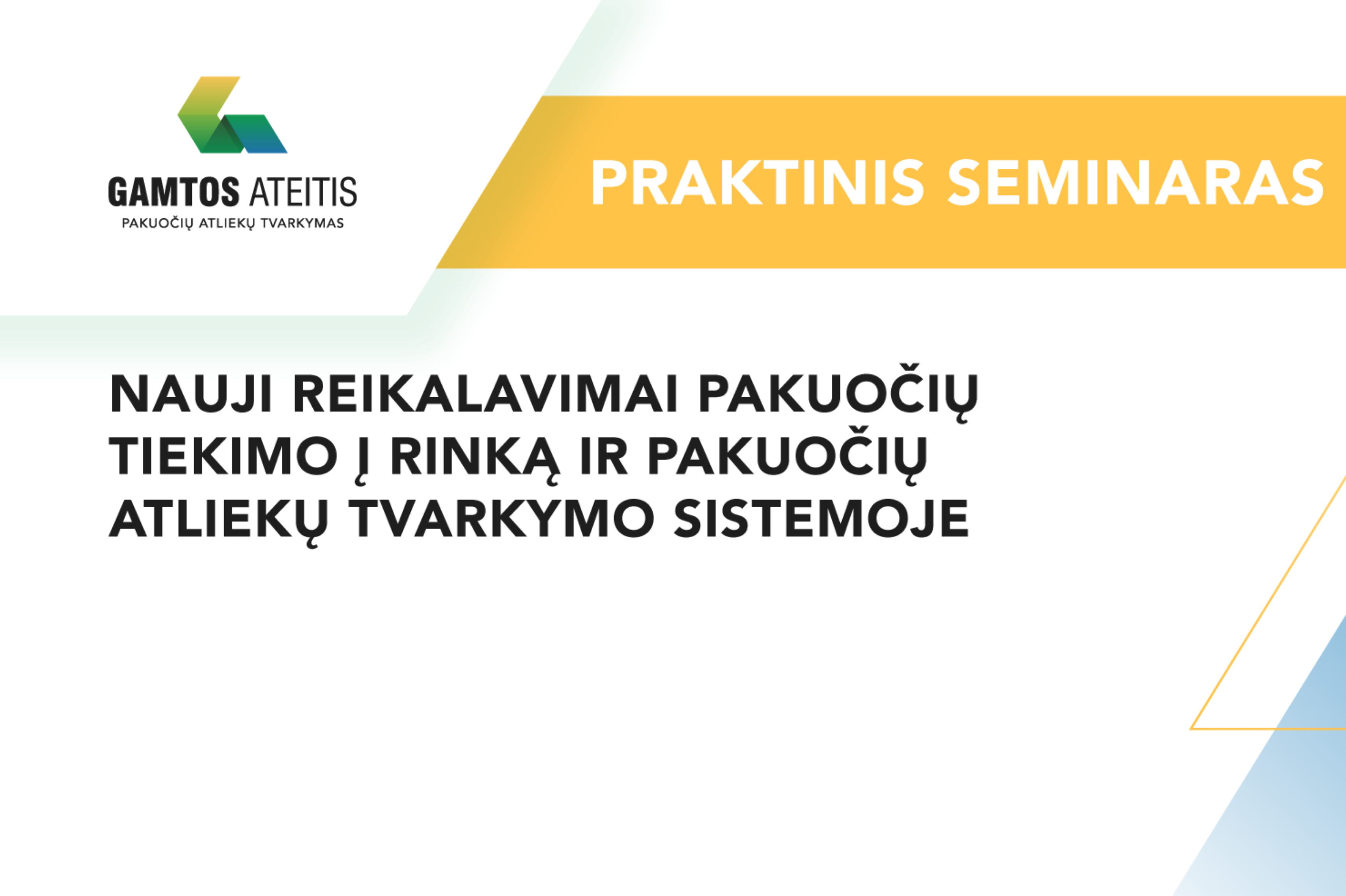 Gruodžio 1 dieną – praktinis seminaras VšĮ „Gamtos ateitis“ klientams. Kviečiame registruotis!
