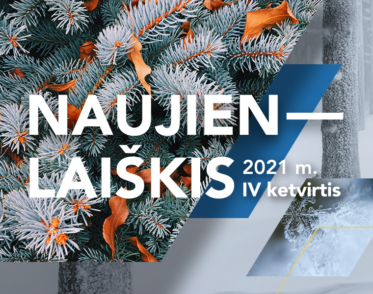 „GAMTOS ATEITIS“ naujienlaiškis, 2021 m. IV ketv.