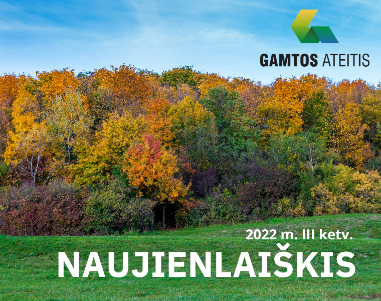 VšĮ „Gamtos ateitis“ naujienlaiškis, 2022 m. III ketv.
