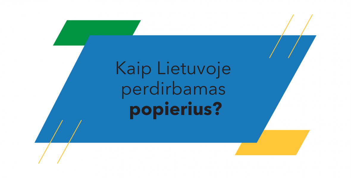 Kaip Lietuvoje perdirbamas popierius?